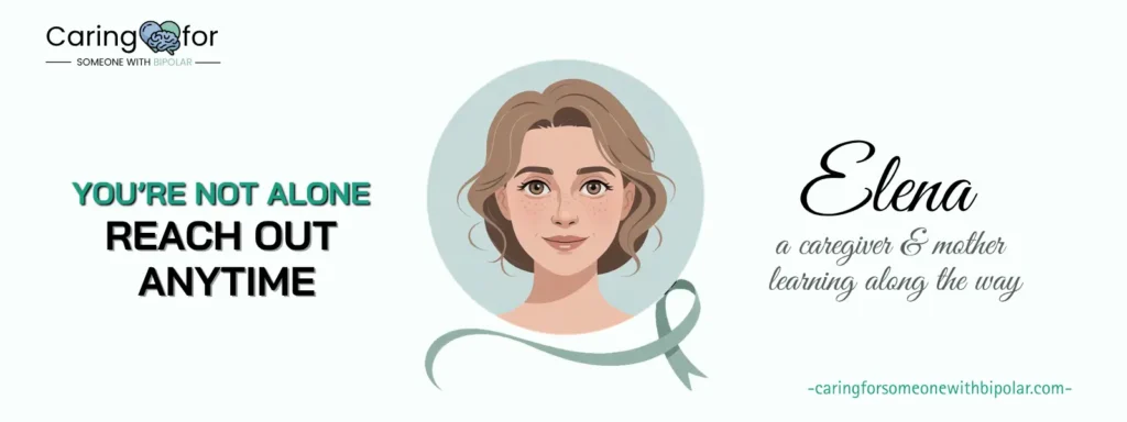 Bipolar caregiver contact banner with Elena’s portrait and supportive message saying “You’re not alone. Reach out anytime.